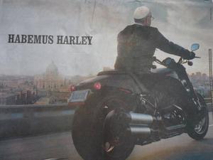 Habemus Harley.jpg